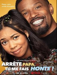 Arrête Papa, tu me fais honte ! SAISON 1
