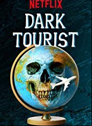 Dark Tourist SAISON 1