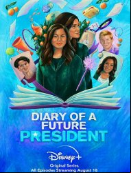 Diary of a Future President SAISON 2