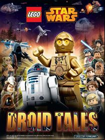 Lego Star Wars : Les Contes des Droïdes SAISON 1